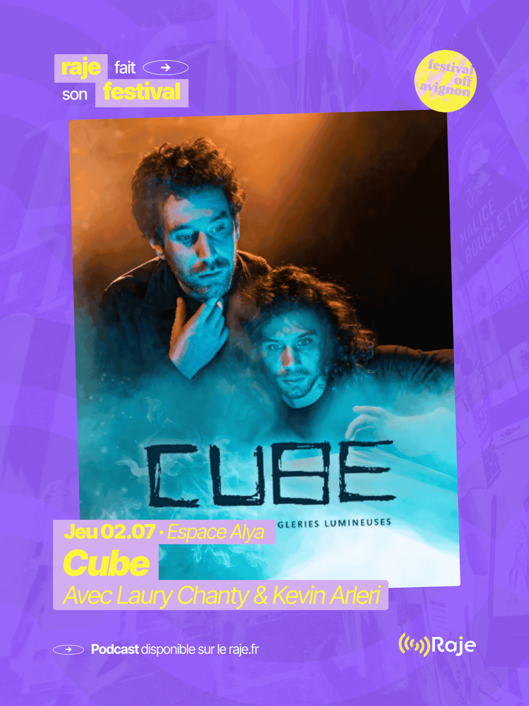 RAJE fait son festival - « Cube » - 02.07.2026